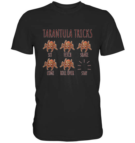 front-premium-shirt-272727-558x.png Tarantula Tricks - Sitz, Platz, bleib! - Premium Shirt