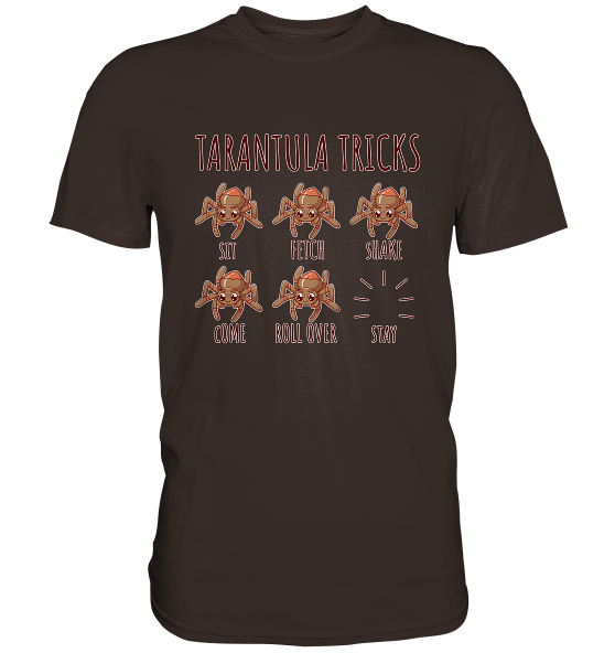 front-premium-shirt-392e29-558x.png Tarantula Tricks - Sitz, Platz, bleib! - Premium Shirt