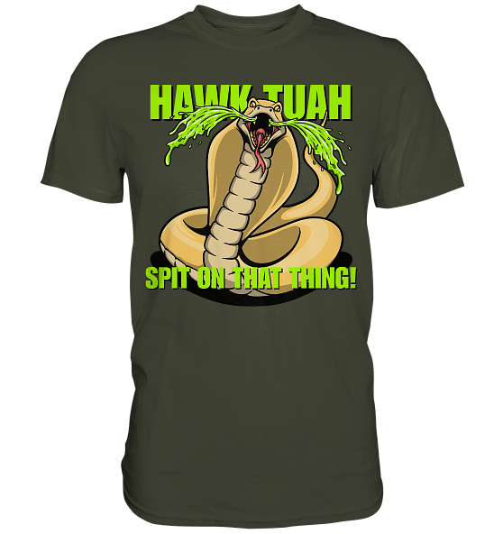 front-premium-shirt-414335-558x-5.png HAWK TUAH - Spit on that thing! - YELLOW - - Premium Shirt