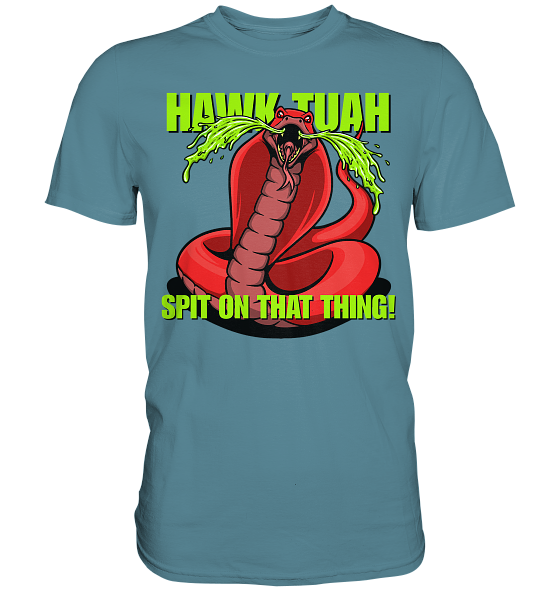 front-premium-shirt-598796-558x-2.png HAWK TUAH - Spit on that thing! - RED - - Premium Shirt
