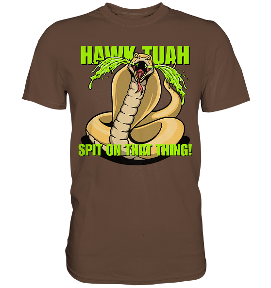 front-premium-shirt-62483a-558x-6.png HAWK TUAH - Spit on that thing! - YELLOW - - Premium Shirt