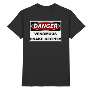 Warnschild: Danger! Venomous Snake Keeper! - Premium Shirt