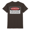 front-premium-shirt-brown-368-a61b-1000x.png Warnschild: Danger! Do not touch this! - Premium Shirt