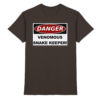 Warnschild: Danger! Venomous Snake Keeper! - Premium Shirt