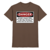 front-premium-shirt-chocolate-368-a61b-1000x.png Warnschild: Danger! Do not touch this! - Premium Shirt