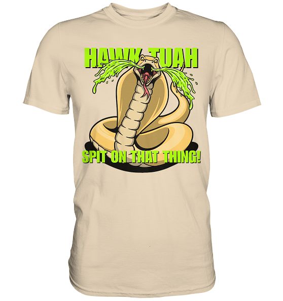 front-premium-shirt-ead8bd-558x-4.png HAWK TUAH - Spit on that thing! - YELLOW - - Premium Shirt