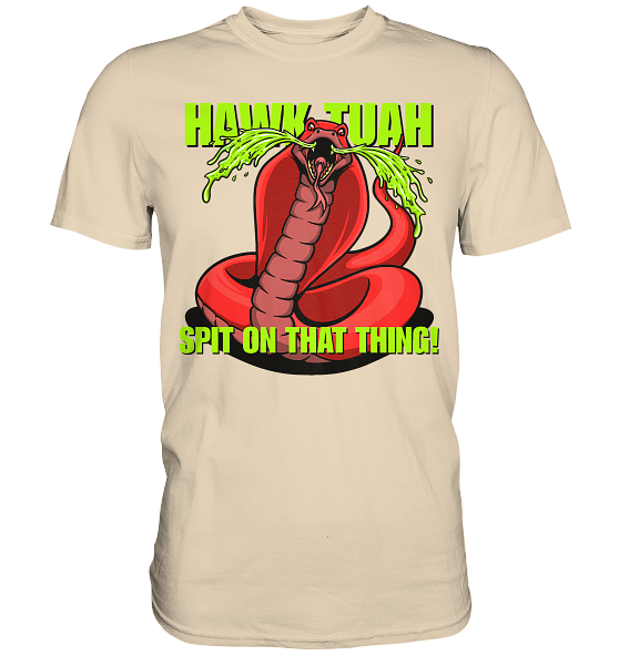 front-premium-shirt-ead8bd-558x-5.png HAWK TUAH - Spit on that thing! - RED - - Premium Shirt