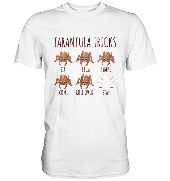 front-premium-shirt-f8f8f8-558x.png Tarantula Tricks - Sitz, Platz, bleib! - Premium Shirt