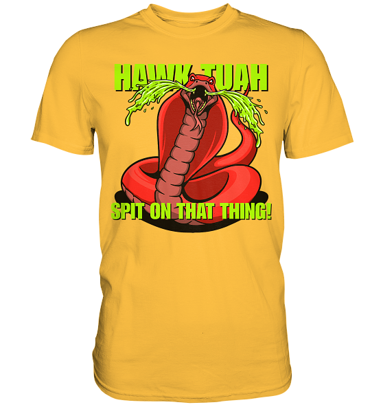 front-premium-shirt-ffc145-558x-3.png HAWK TUAH - Spit on that thing! - RED - - Premium Shirt