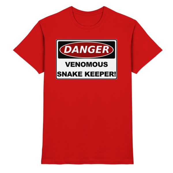 Warnschild: Danger! Venomous Snake Keeper! - Premium Shirt