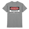 Warnschild: Danger! Venomous Snake Keeper! - Premium Shirt