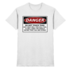 front-premium-shirt-white-368-a61b-1000x.png Warnschild: Danger! Do not touch this! - Premium Shirt