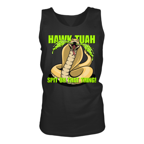 HAWK TUAH - Spit on that thing! - YELLOW - - Tank-Top