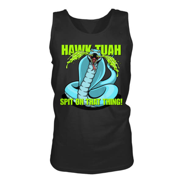 HAWK TUAH - Spit on that thing! - BLUE - - Tank-Top