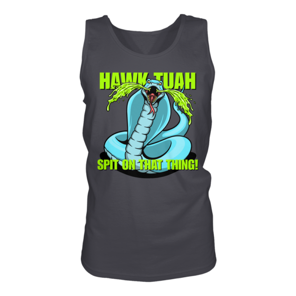 HAWK TUAH - Spit on that thing! - BLUE - - Tank-Top