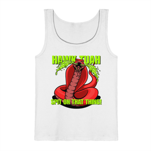 HAWK TUAH - Spit on that thing! - RED - - Tank-Top