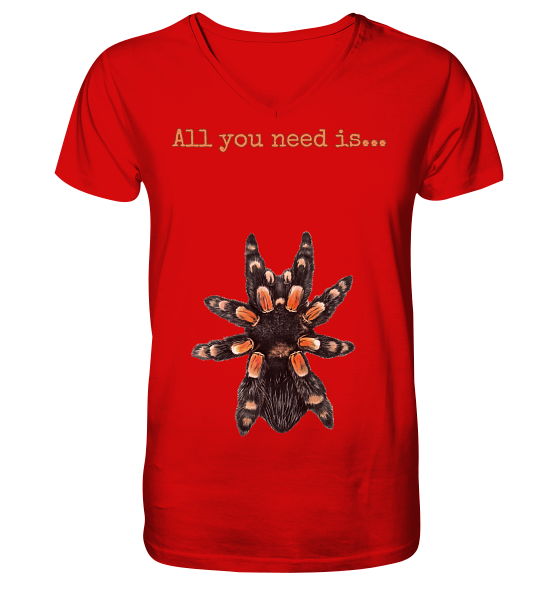 front-v-neck-shirt-d30b0d-558x.png All you need is... tarantula - V-Neck Shirt