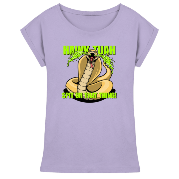 HAWK TUAH - Spit on that thing! - YELLOW - - Womens Extended Shoulder T-Shirt