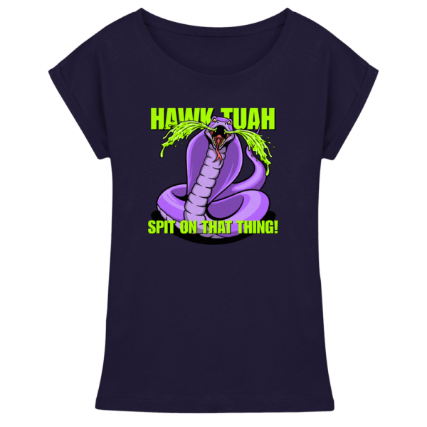 HAWK TUAH - Spit on that thing! - PURPLE - - Womens Extended Shoulder T-Shirt