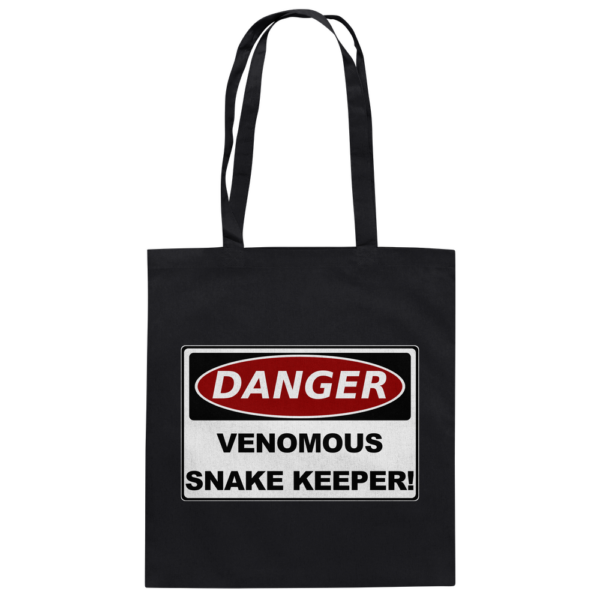 Warnschild: Danger! Venomous Snake Keeper! - Baumwolltasche