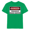 Warnschild: Danger! Venomous Snake Keeper! - Kinder Premium Shirt