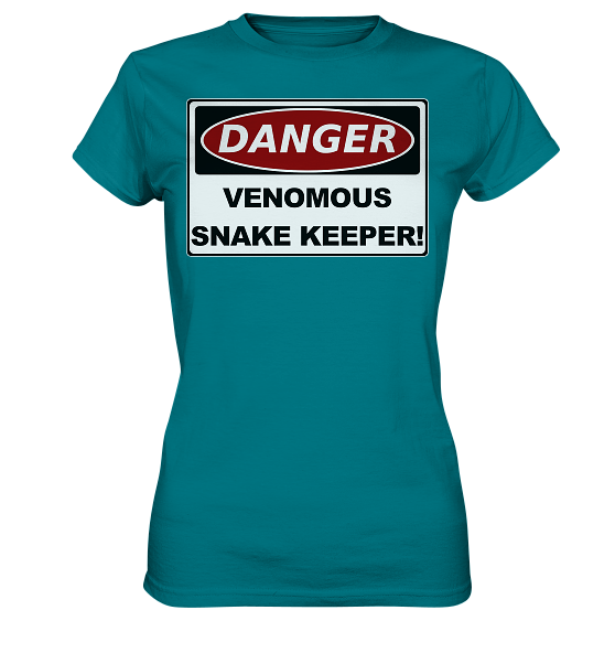 Warnschild: Danger! Venomous Snake Keeper! - Damen Premium Shirt