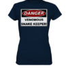 Warnschild: Danger! Venomous Snake Keeper! - Damen Premium Shirt