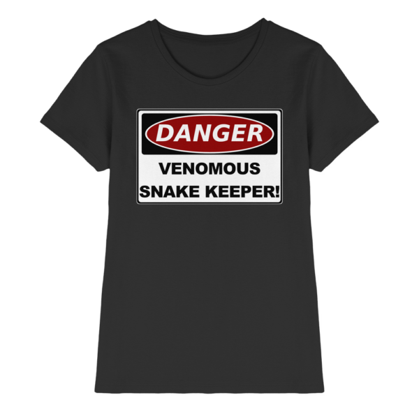 Warnschild: Danger! Venomous Snake Keeper! - Damen Premium Shirt