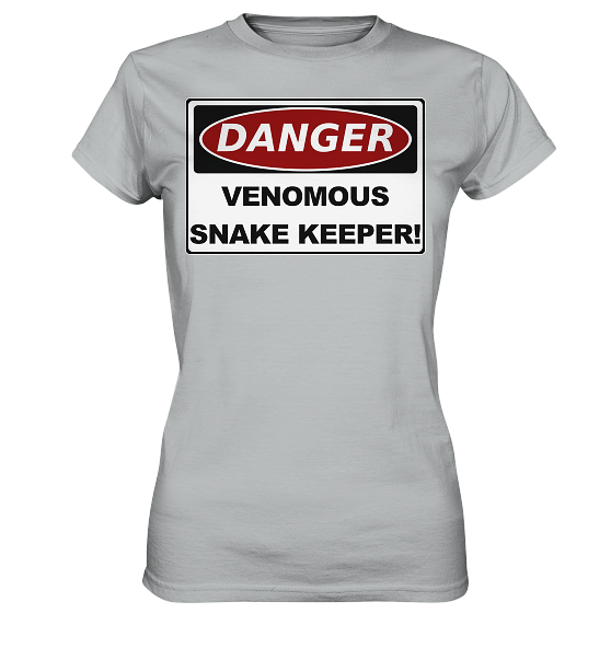 Warnschild: Danger! Venomous Snake Keeper! - Damen Premium Shirt