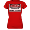 Warnschild: Danger! Venomous Snake Keeper! - Damen Premium Shirt