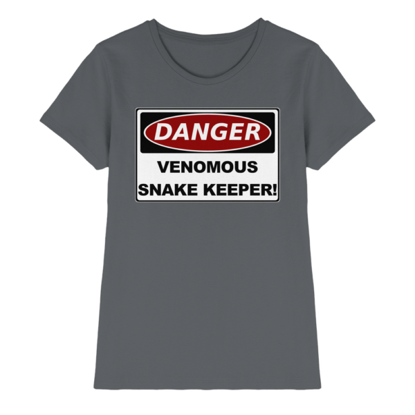 Warnschild: Danger! Venomous Snake Keeper! - Damen Premium Shirt