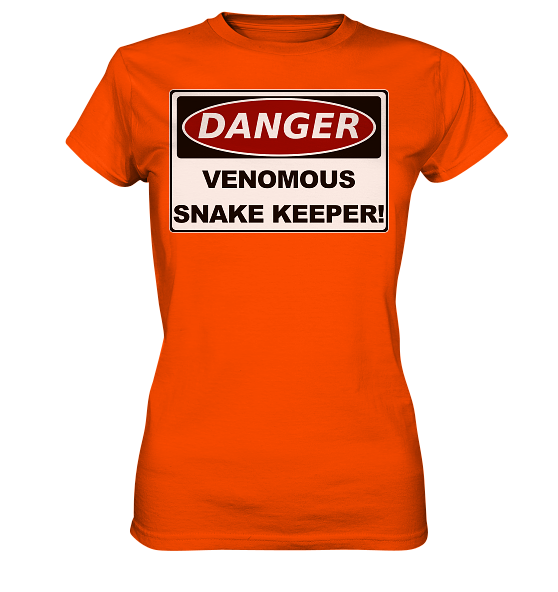 Warnschild: Danger! Venomous Snake Keeper! - Damen Premium Shirt