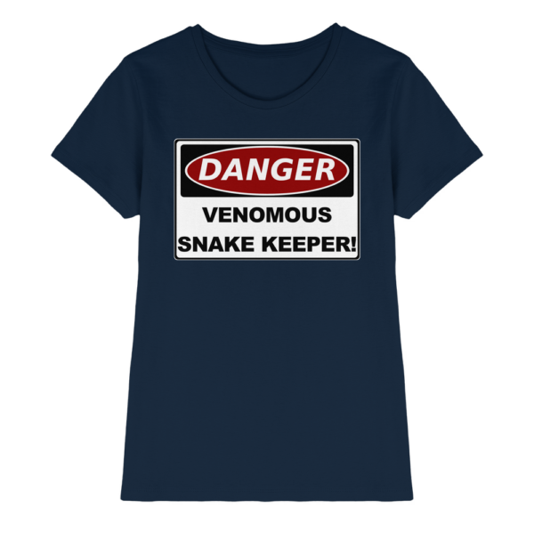Warnschild: Danger! Venomous Snake Keeper! - Damen Premium Shirt