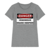 Warnschild: Danger! Venomous Snake Keeper! - Damen Premium Shirt
