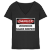 Warnschild: Danger! Venomous Snake Keeper! - Damen V-Neck Shirt