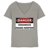 Warnschild: Danger! Venomous Snake Keeper! - Damen V-Neck Shirt
