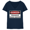 Warnschild: Danger! Venomous Snake Keeper! - Damen V-Neck Shirt