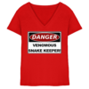 Warnschild: Danger! Venomous Snake Keeper! - Damen V-Neck Shirt