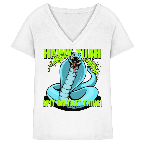 HAWK TUAH! Spit on that thing! - blau - Damen V-Neck Shirt