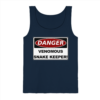 Warnschild: Danger! Venomous Snake Keeper! - Herren/Unisex Tank-Top