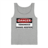 Warnschild: Danger! Venomous Snake Keeper! - Herren/Unisex Tank-Top