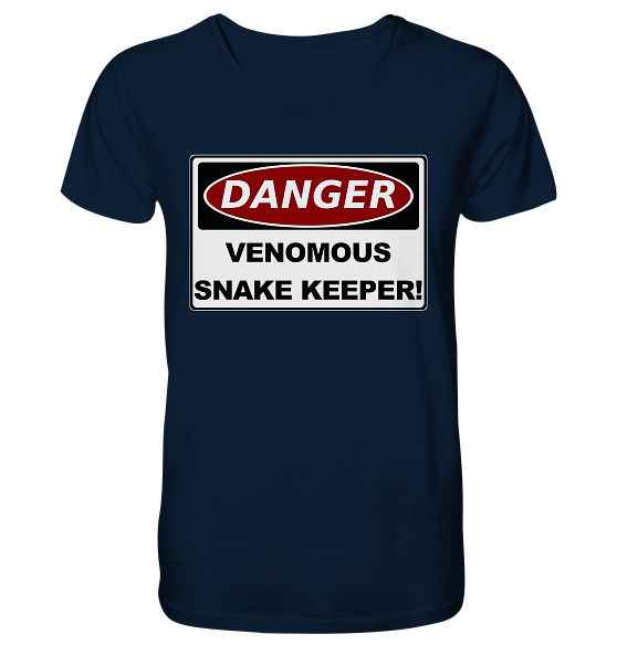 Warnschild: Danger! Venomous Snake Keeper! - Herren/Unisex V-Neck Shirt