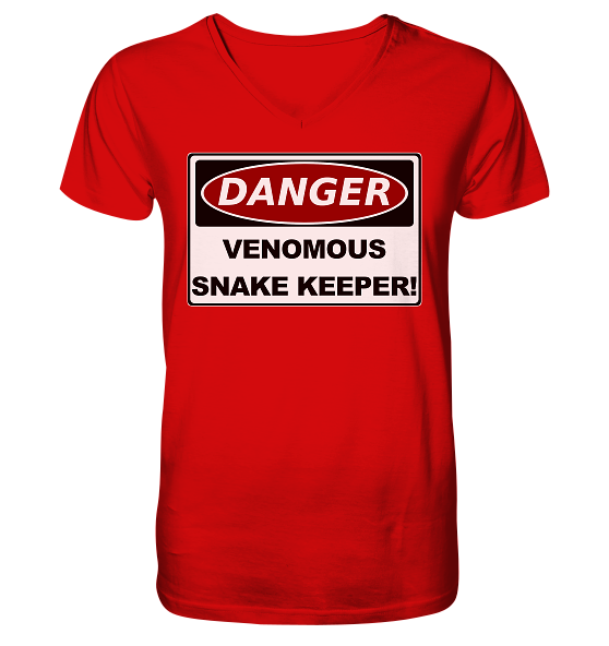 Warnschild: Danger! Venomous Snake Keeper! - Herren/Unisex V-Neck Shirt